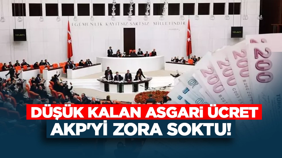 Beklentilerin altında kalan asgari ücret zammı AK Partili vekilleri zora soktu